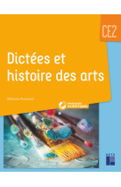 Dictées et histoire des arts ce2 + cd-rom + téléchargement