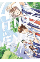 Fends le vent ! - tome 4