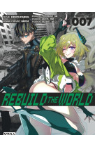 Rebuild the world - tome 7