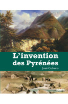 L'invention des pyrénées