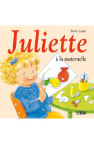 Juliette a la maternelle