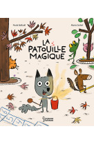 La patouille magique