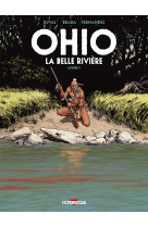 Ohio - la belle rivière t01