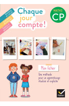 Chaque jour compte - maths cp ed. 2022 - fichier de l'élève