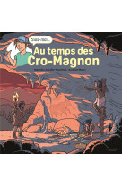 Au temps des cro-magnon