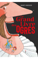 Le grand livre des ogres