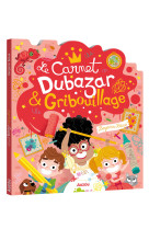 Le carnet gribouillage & dubazar