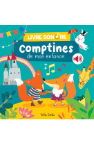 Comptines de mon enfance - livre sonore 