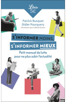 S'informer moins, s'informer mieux