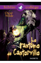 Bibliocollège - le fantôme de canterville, oscar wilde