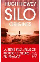 Silo : origines (silo, tome 2)