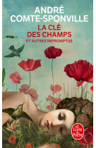 La cle des champs et autres impromptus