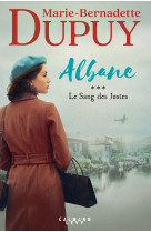 Albane, t3 - le sang des justes