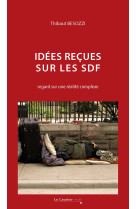 Idées reçues sur les sdf