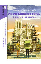 L'incroyable histoire de notre-dame de paris à travers les siècles