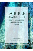 La bible, chaque jour 2025