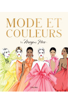 Mode et couleurs by megan hess