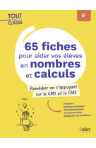 65 fiches pour aider vos élèves en nombres et calculs