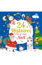 24 histoires pour attendre noël