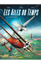 Les ailes du temps - tome 1 - le temps des pionniers