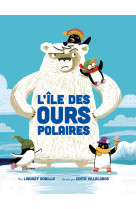 L'île des ours polaires