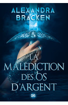 La malédiction des os d'argent (broché) - tome 01