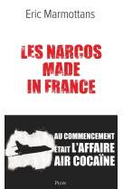 Les narcos made in france