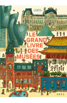 Le grand livre des musées