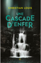 Une cascade d'enfer