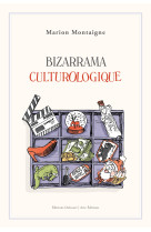 Bizzarrama culturologique