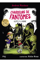 Chasseurs de fantômes - tome 9 alerte à la momie