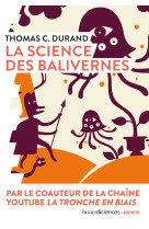 La science des balivernes