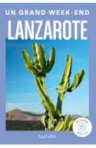 Lanzarote guide un grand week-end