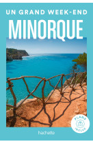 Minorque guide un grand week-end