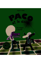 Paco et le disco