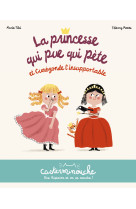 Casterminouche - la princesse qui pue qui péte et cunégonde l'insupportable