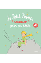 Le petit prince sonore pour les bébés