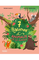 7 histoires d'animaux de la jungle