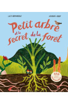 Petit arbre et le secret de la forêt