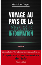 Voyage au pays de la dark information