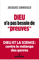 Dieu n'a pas besoin de "preuves"