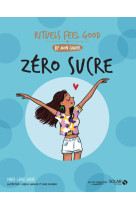 Zéro sucre - rituels feel good by mon cahier