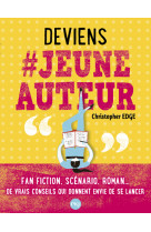 Deviens # jeune auteur