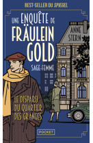 Une enquête de fraulein gold, sage-femme t2 - le disparu du quartier des granges