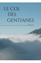 Le col des gentianes