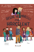 Arsène et marcelle me harcèlent