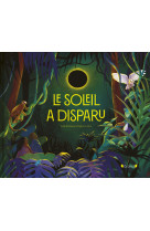 Le soleil a disparu