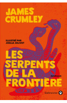 Les serpents de la frontière