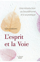 L'esprit et la voie