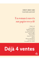 Un roman à succès sur papier recyclé